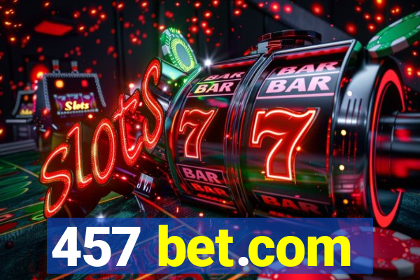 457 bet.com